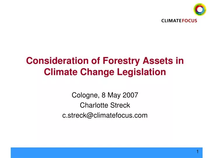 consideration of forestry assets in climate change legislation