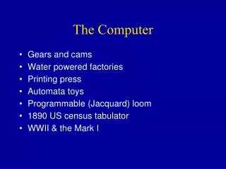 The Computer