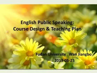 English Public Speaking: Course Design &amp; Teaching Plan