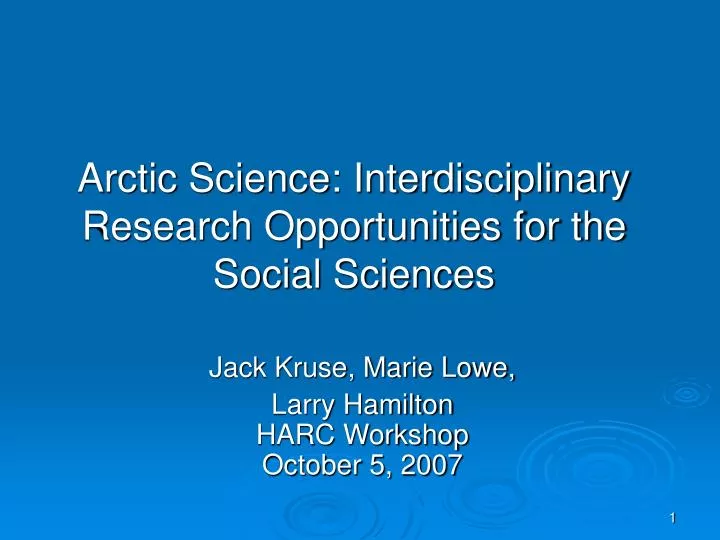 arctic science interdisciplinary research opportunities for the social sciences