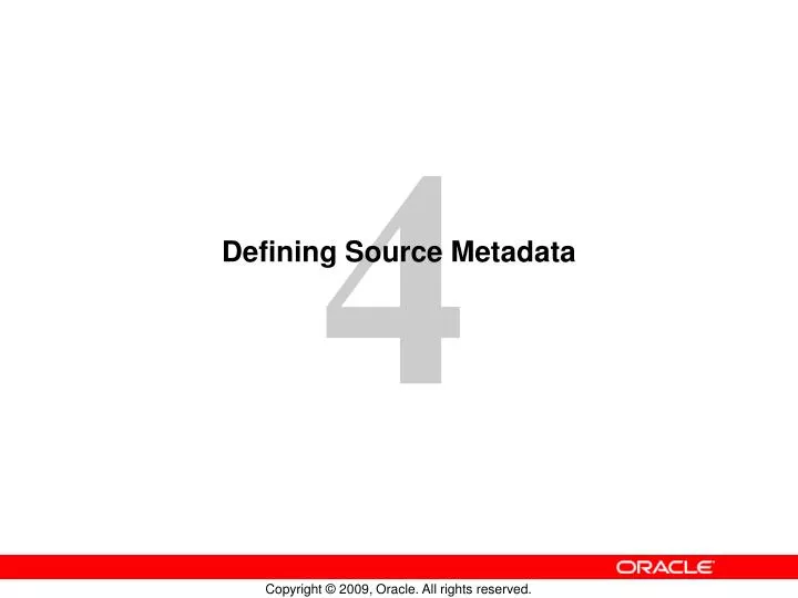 defining source metadata