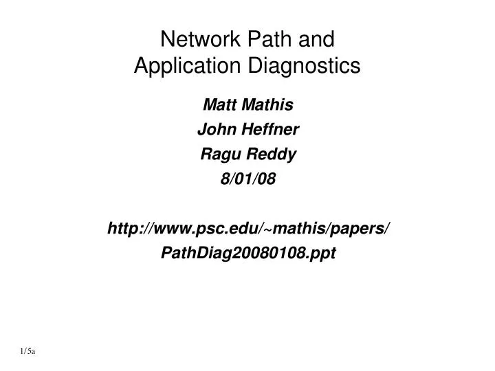 network path and application diagnostics