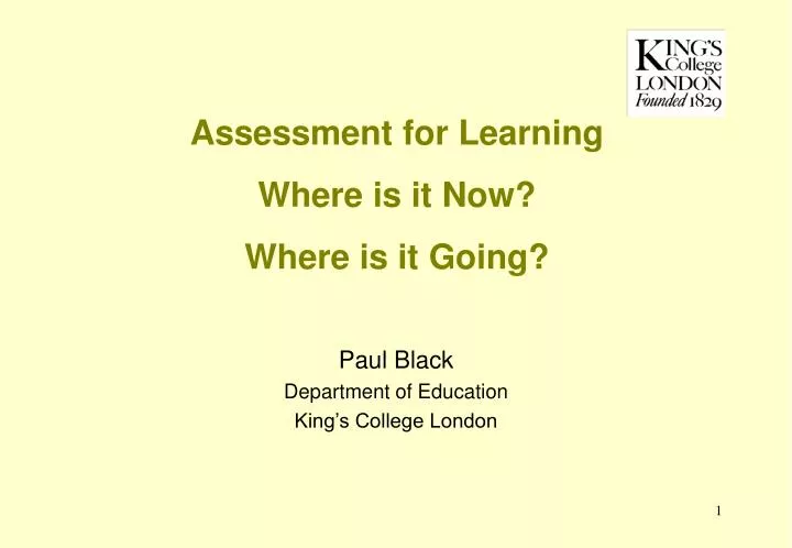 assessment for learning where is it now where is it going