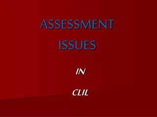 ASSESSMENT ISSUES