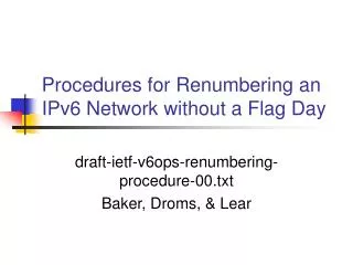 Procedures for Renumbering an IPv6 Network without a Flag Day