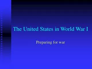 the united states in world war i