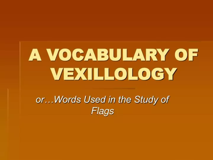 a vocabulary of vexillology