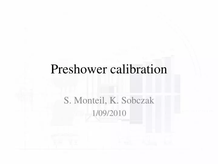 preshower calibration