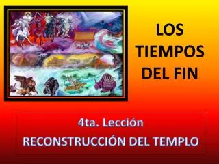 los tiempos del fin