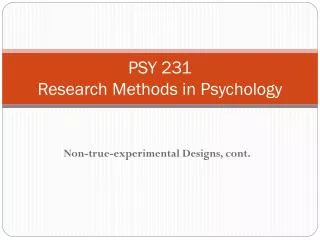 PSY 231 Research Methods in Psychology