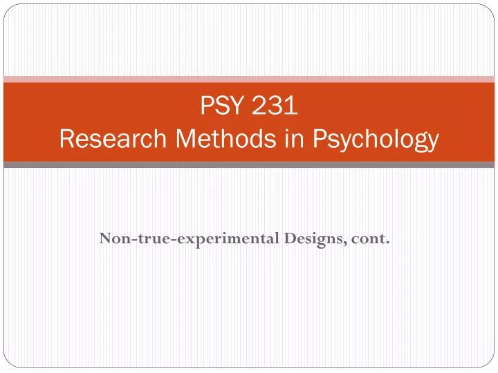 psy 231 research methods in psychology