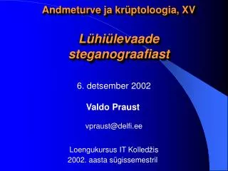 andmeturve ja kr ptoloogia xv l hi levaade steganograafiast