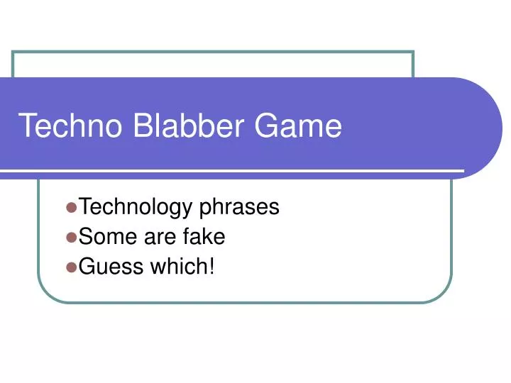 techno blabber game