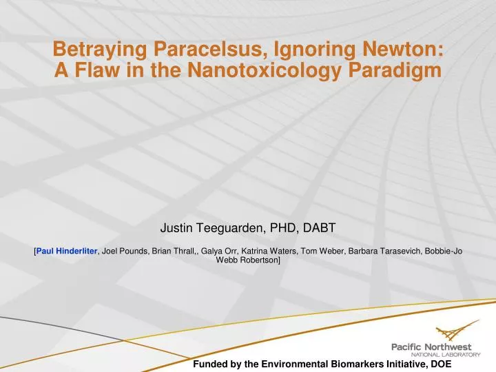 betraying paracelsus ignoring newton a flaw in the nanotoxicology paradigm