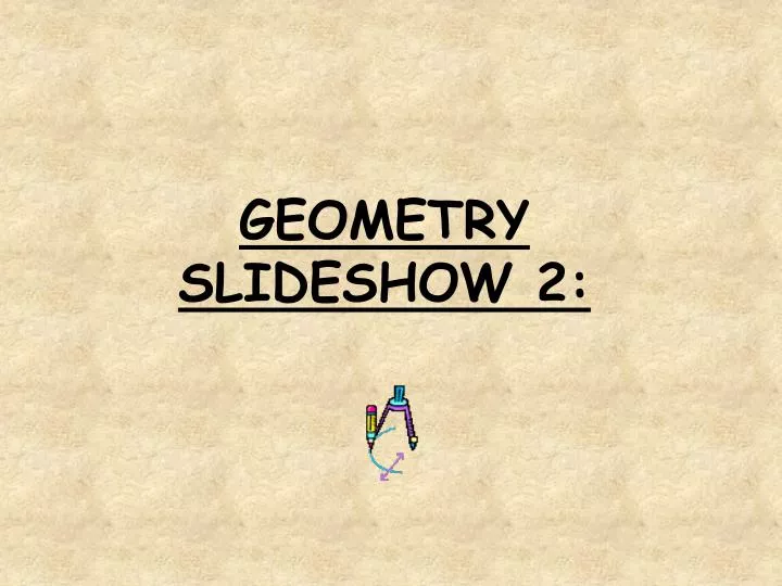 geometry slideshow 2