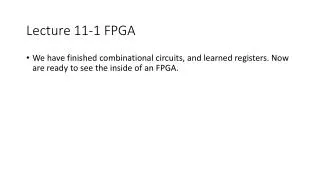 Lecture 11-1 FPGA