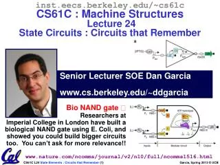 Senior Lecturer SOE Dan Garcia 		cs.berkeley/~ddgarcia