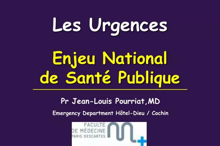 les urgences enjeu national de sant publique