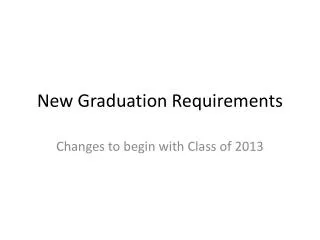 new graduation requirements