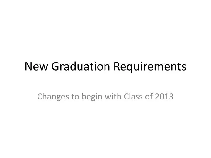 new graduation requirements