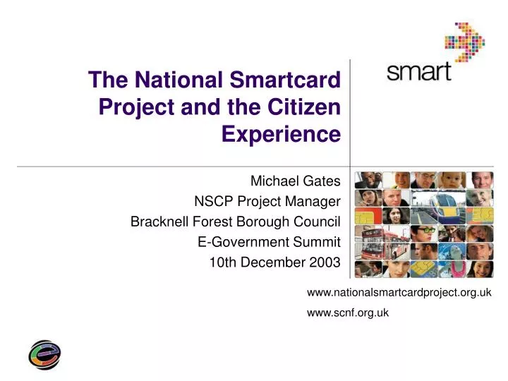 the national smartcard project and the citizen experience