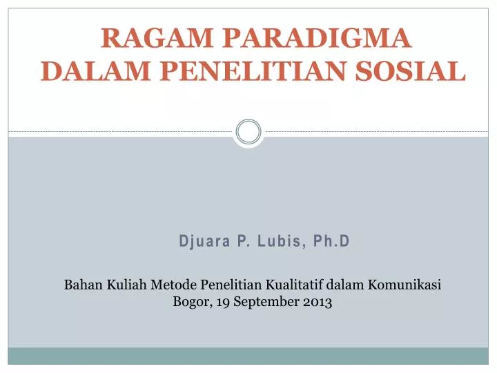 ragam paradigma dalam penelitian sosial