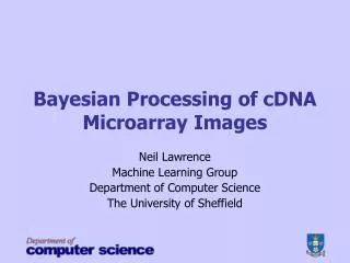 Bayesian Processing of cDNA Microarray Images