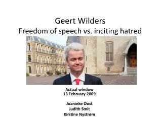 Geert Wilders Freedom of speech vs. inciting hatred