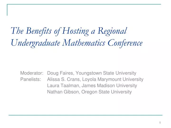 the benefits of hosting a regional undergraduate mathematics conference