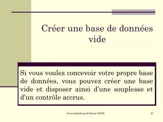 cr er une base de donn es vide