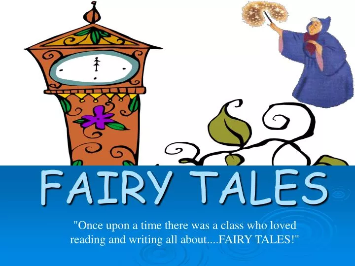 fairy tales