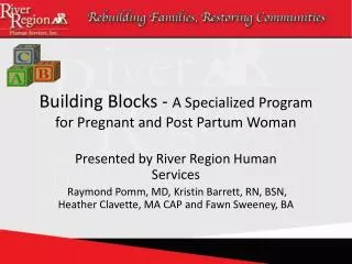 Building Blocks - A Specialized Program for Pregnant and Post Partum Woman