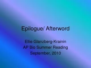 Epilogue/ Afterword