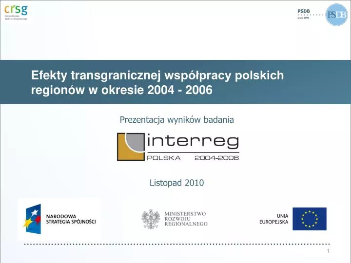 efekty transgranicznej wsp pracy polskich region w w okresie 2004 2006