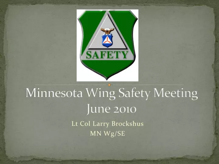 minnesota wing safety meeting june 2010