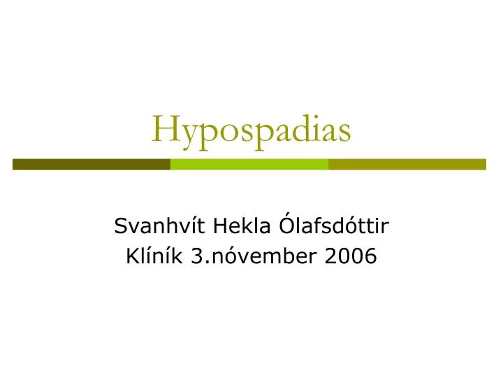 hypospadias