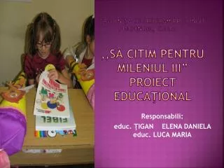 gr dini a cu program prelungit prichindel cugir s citim pentru mileniul iii proiect educa ional