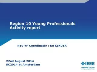 Region 10 Young Professionals Activity report