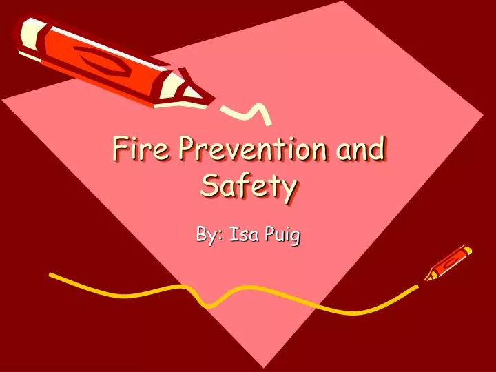fire prevention and safety