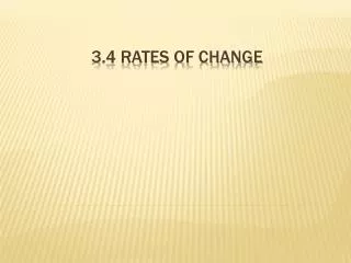 3.4 Rates of change