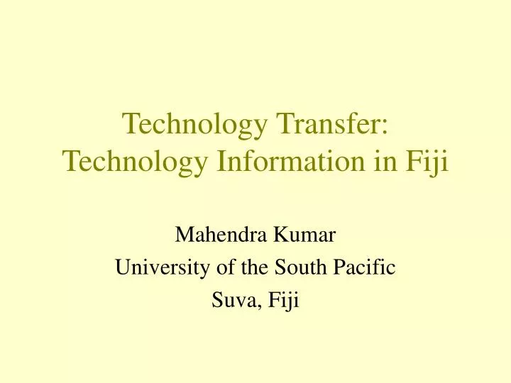 technology transfer technology information in fiji