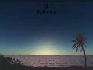 Fiji By Emma