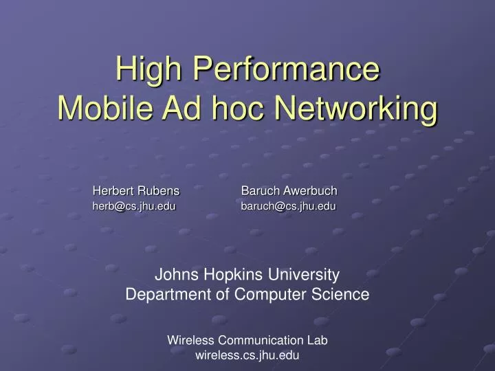 high performance mobile ad hoc networking