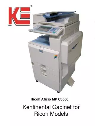 Kentinental Cabinet for Ricoh Models