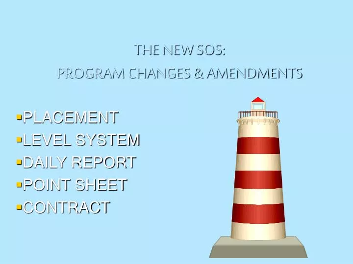 the new sos program changes amendments