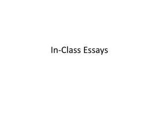 In-Class Essays