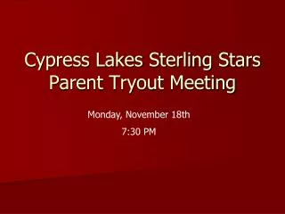 Cypress Lakes Sterling Stars Parent Tryout Meeting