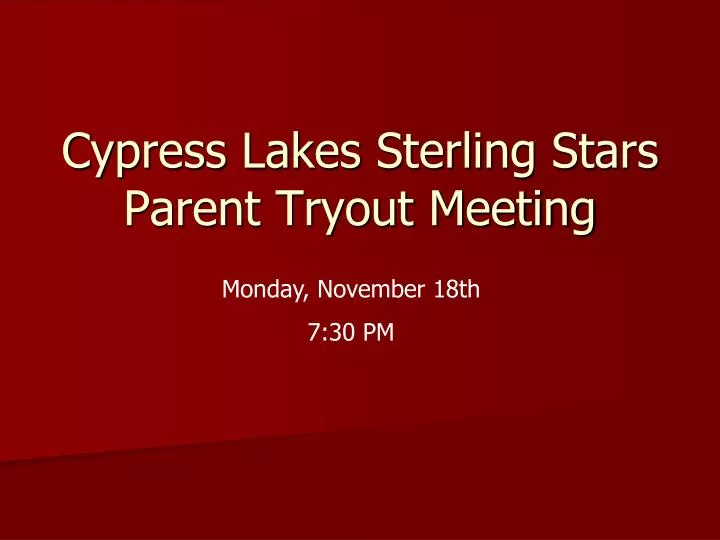cypress lakes sterling stars parent tryout meeting