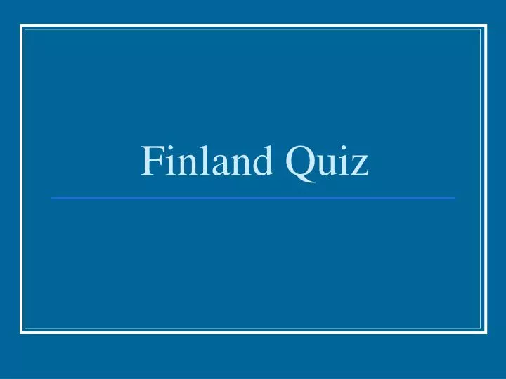 finland quiz