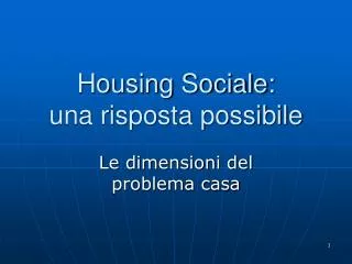 housing sociale una risposta possibile